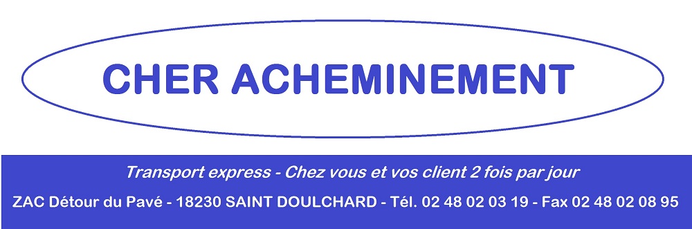 Cher Acheminement